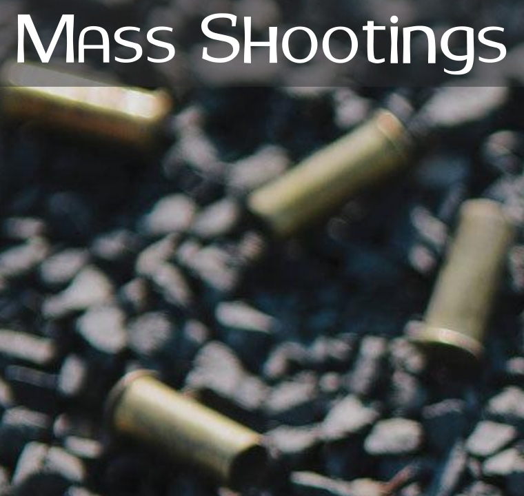 Mass Shootings